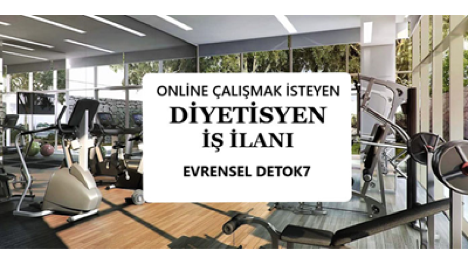 DİYETİSYEN İŞ İLANI